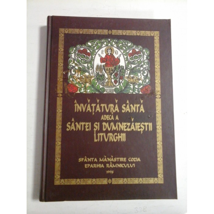 INVATATURA SANTA ADECA A SANTEI SI DUMNEZAIESTII LITURGHII - SFANTA MANASTIRE COZIA EPARHIA RAMNICULUI, 1998